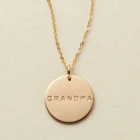 Grandma Disc Necklace